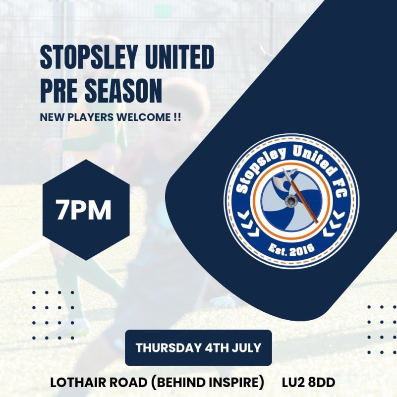 Stopsley United Football Club, Pre Season Training